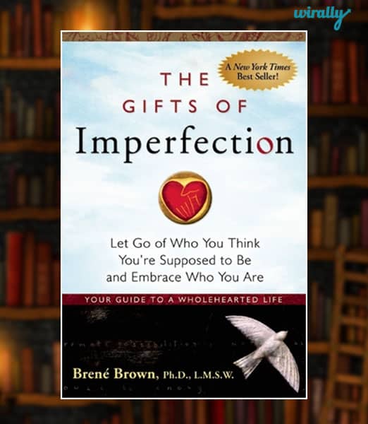 The Gifts of Imperfections-Brene Brown