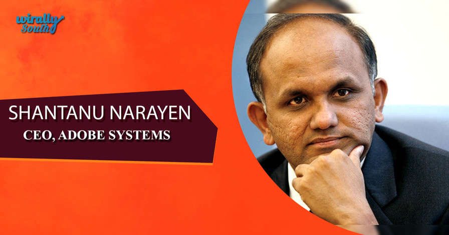 SHANTANU NARAYEN - CEO, ADOBE SYSTEMS-Personalities from Telugu States