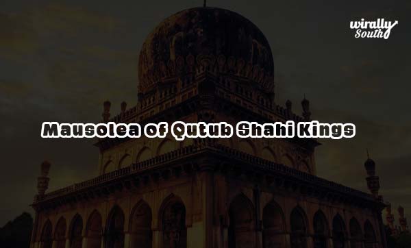 Mausolea of Qutub Shahi Kings