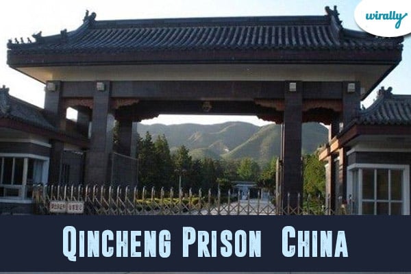 1Qincheng Prison, China