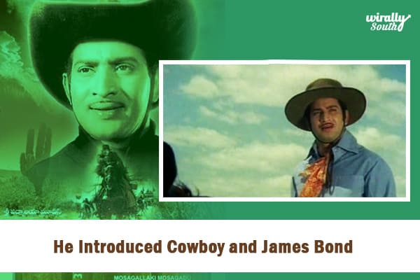 Introduced Cowboy and James Bond