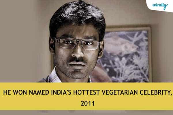 He won named India's hottest Vegetarian Celebrity, 2011