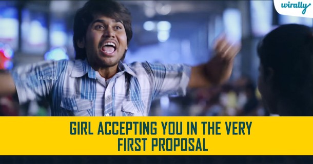 Girl accepting you in the very first proposal