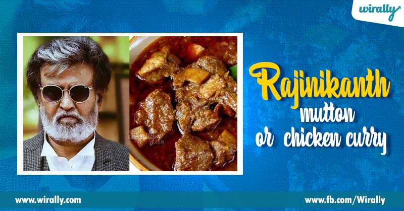 12.-Rajinikanth-–-mutton-or-chicken-curry
