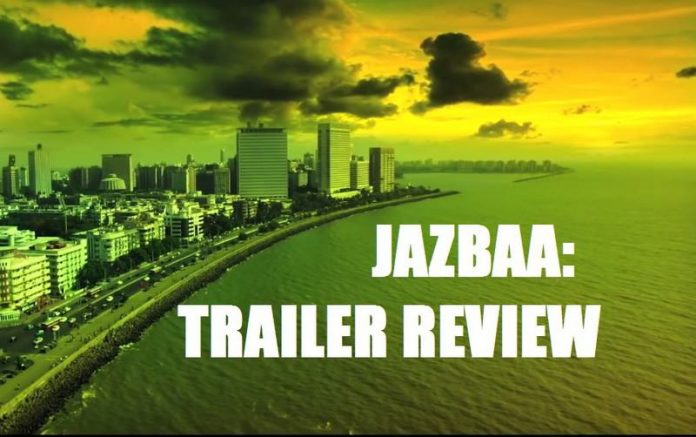 JAZBAA TRAILER REVIEW THUMB 1