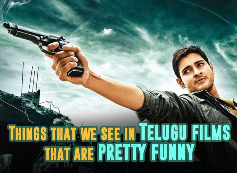 Things That We See In Telugu Films That Are Pretty Funny! - Wirally