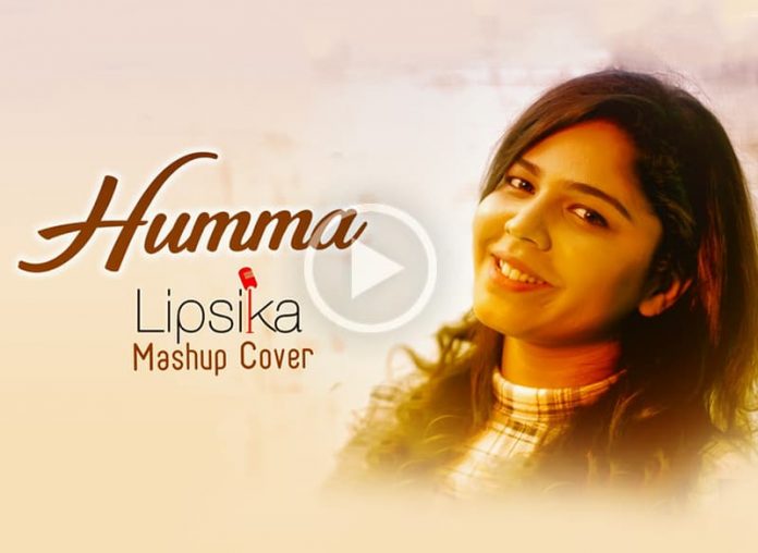 Lipsika, Lipsika Videos, Lipsika Latest Video, Lipsika Mashup Covers,