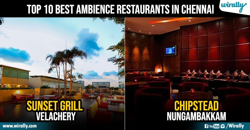 Best Ambience Restaurants In Chennai