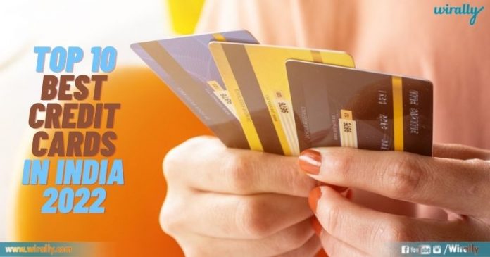 Top 10 Best Credit Cards in India 2022
