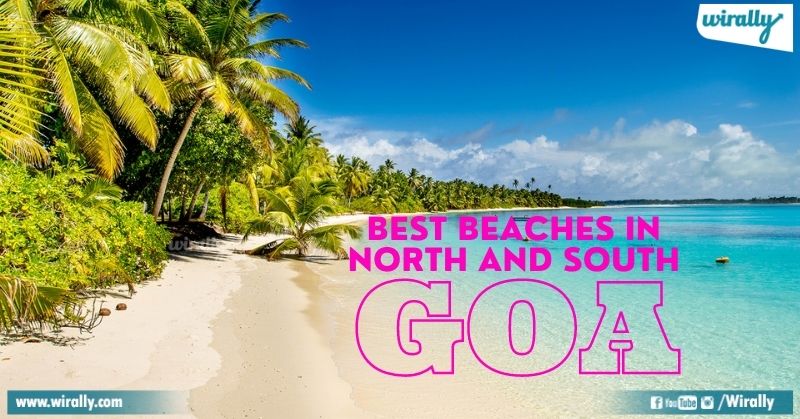 Top 10 Beaches In North And South Goa