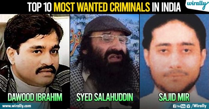Top 10 Most Wanted Criminals in India