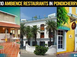 Top 10 Ambience Restaurants In Pondicherry
