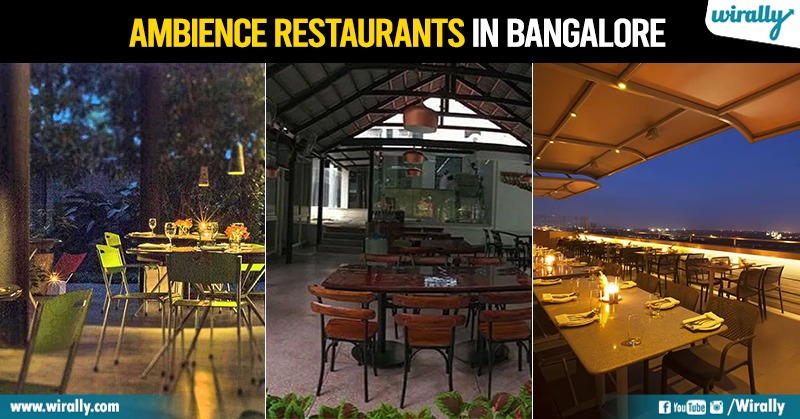 Top 10 Ambience Restaurants in Bangalore