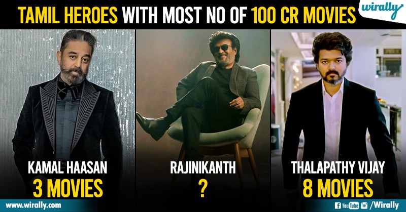 Rajini To Dhanush: List Of Tamil Heroes With Most Number Of 100 Crore Club Movies