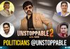 After CBN, We Would Like To See These Telugu Politicians On NBK’s Unstoppable Show