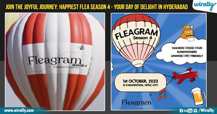 Get Ready for an Unforgettable Day at Happiest Flea Season 4 in Hyderabad!